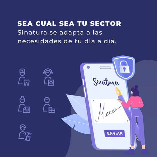 Firma electrónica sea cual sea tu sector