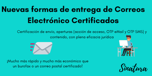 Nuevas modalidades de entrega del correo electrónico certificado